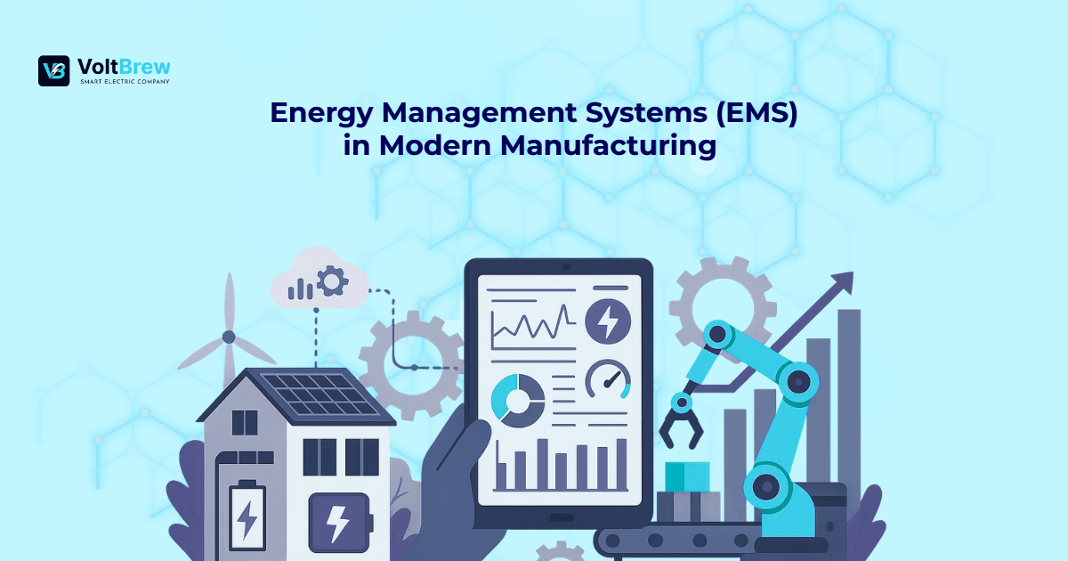 Energy Management Systems (EMS) in Modern Manufacturing